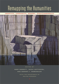 Cover image of Remapping the Humanities