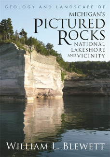 Cover image of Geology and Landscape of Michigan's Pictured Rocks National Lakeshore and Vicinity