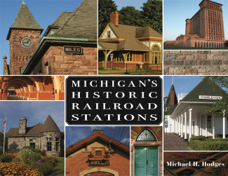 Cover image of Michigan's Historic Railroad Stations