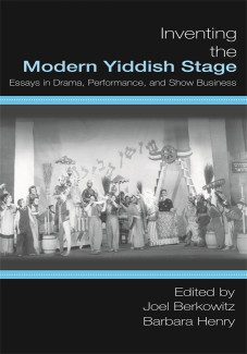 Cover image of Inventing the Modern Yiddish Stage