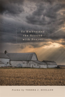 Cover image of To Embroider the Ground with Prayer