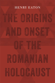 Cover image of The Origins and Onset of the Romanian Holocaust