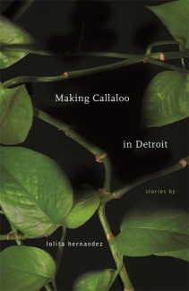 Cover image of Making Callaloo in Detroit