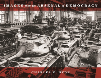 Cover image of Images from the Arsenal of Democracy