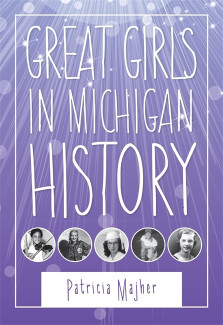 Cover image of Great Girls in Michigan History