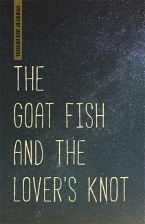 Cover image of The Goat Fish and the Lover's Knot