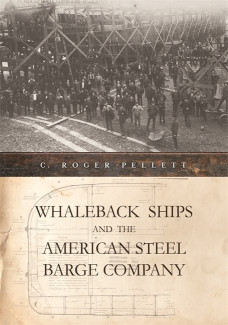 Cover image of Whaleback Ships and the American Steel Barge Company