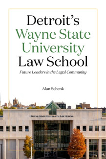 Cover image of Detroit's Wayne State University Law School