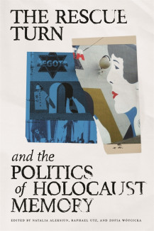 Cover image of The Rescue Turn and the Politics of Holocaust Memory