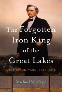 Cover image of The Forgotten Iron King of the Great Lakes