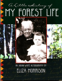 Cover image of A Little History of My Forest Life