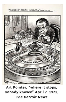 Political Cartoon by Art Pointer, "where it stops nobody knows!" April 7, 1972, The Detroit News, cartoon depicts Richard Nixon over a roulette wheel with a nuclear bomb jumping around. 