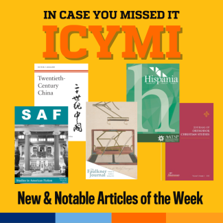 Promotional tile featuring the title: ICYMI In Case You Missed It, New & Notable Articles of the Week; a collage of five of the featured journals, and a list of the articles featured at the blog